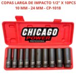 Copas Larga De Impacto 1/2&rdquo; X 10 Piezas 10MM - 24MM - CP- 1018 Chicago Power